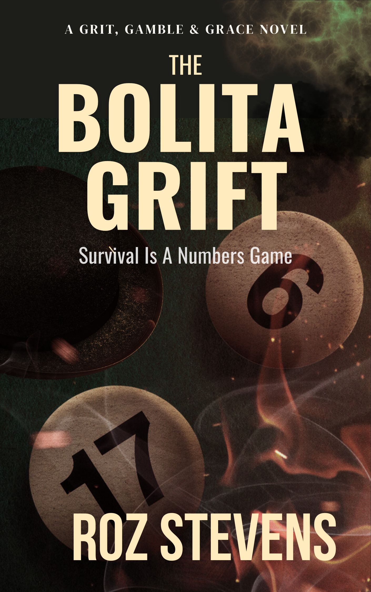 The Bolita Grift